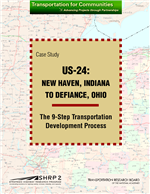 Cover of Case Study: US-24: New Haven, Indiana to Defiance, Ohio: The 9-Step Transportation Development Process